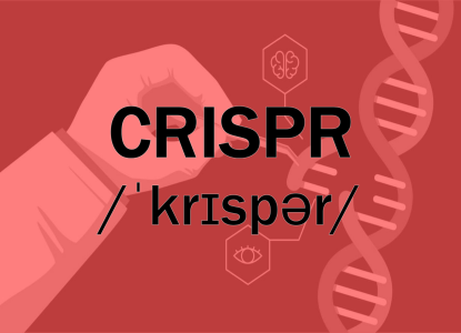 TECH-tionary: CRISPR